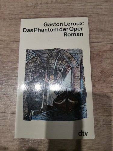 Gaston leroux das - phantom, der