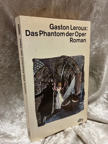 Das phantom der oper roman - das,